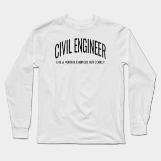 civil engineer Long Sleeve T-Shirt